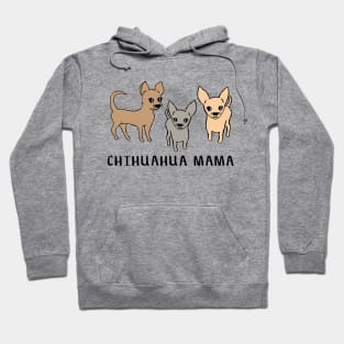 Chihuahua mama - pink Hoodie